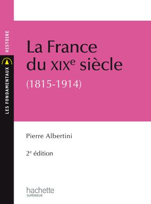 [Manuel 28] • La France Du XIXème Siècle (1815-1914)